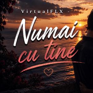Numai cu tine