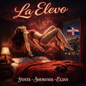 La Elevo (feat. Young Tower & El3an Music)
