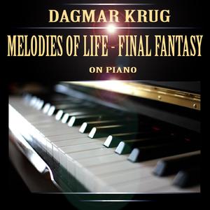 Melodies of Life - Final Fantasy on Piano