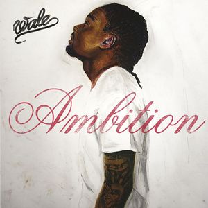 Ambition (feat. Meek Mill & Rick Ross)