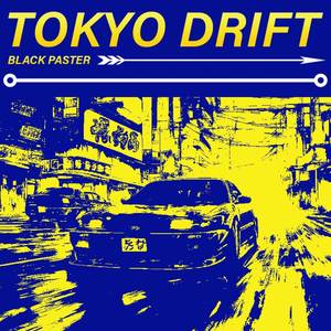 Tokyo Drift