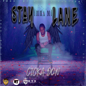 Stay Inna Mi Lane