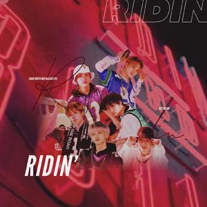 Ridin'（翻自 NCT DREAM (엔시티 드림)）