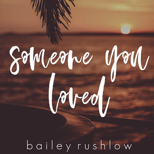 Someone You Loved (Acoustic)
