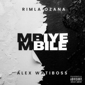 Mbiye Mbile (feat. Alex Watiboss)