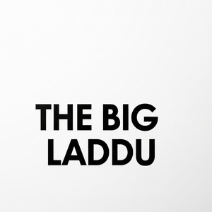 THE BIG LADDU