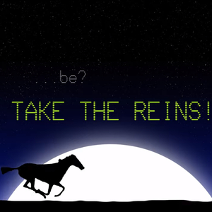 Take the Reins