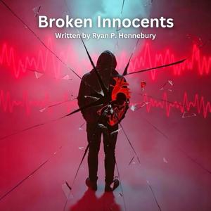 Broken Innocents