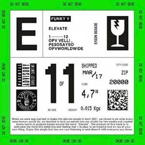 Elevate (feat. Pe$oSayso)