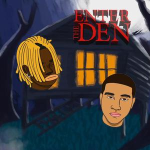 Enter the Den (feat. KoolAhhKam & Jaroc)