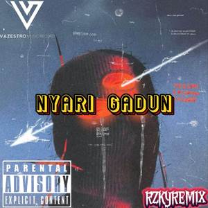 Nyari Gadun (Breakbeat)