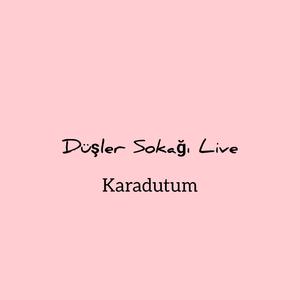 Karadutum Live (Live)