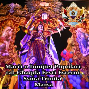 Innu Marċ Għaqda Festi Esterni SSma Trinita'