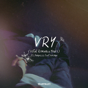 VRY(Vital Romance Yours) [feat. Varinya]