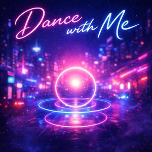 Dance With Me