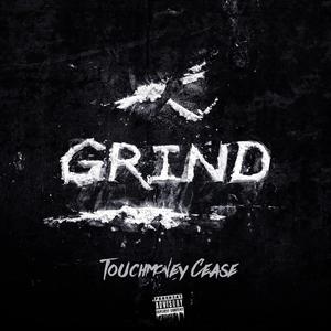 Grind
