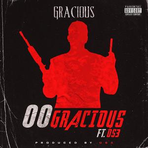 00Gracious (feat. OS3)