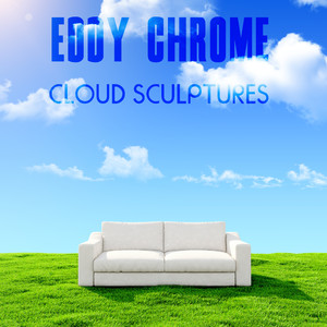Cloud Sculptures (Dream Lounge Mix)