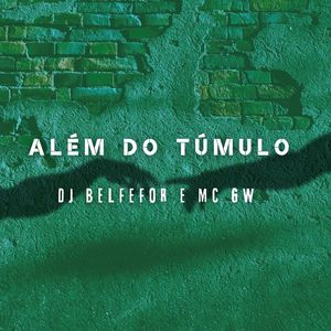 Além do Túmulo