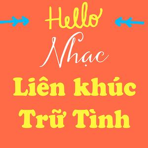 Nhac Lien Khuc Tru Tinh