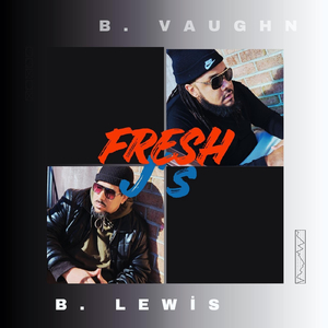 Fresh J's (feat. B. Vaughn)
