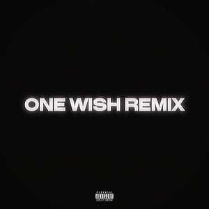 One Wish Remix