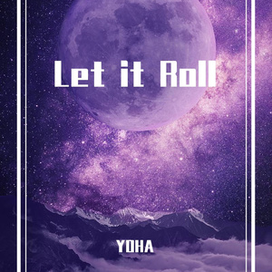 Let it Roll