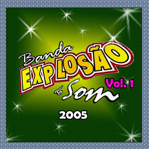 Sexy - BANDA EXPLOSÃO DO SOM