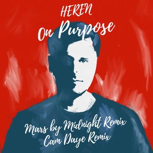 On Purpose (Mars By Midnight Remix)