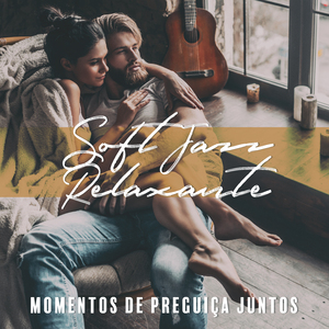Jazz e Momentos Agradáveis