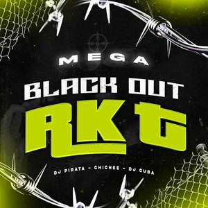 Mega Black out Rkt