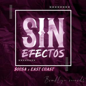 SIN EFECTOS (feat. $ousA)