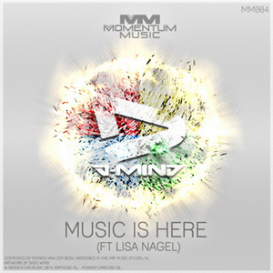 Music Is Here (Original Mix)