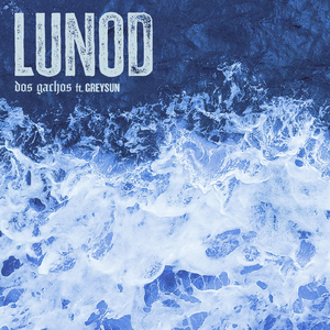 Lunod (feat. Greysun)