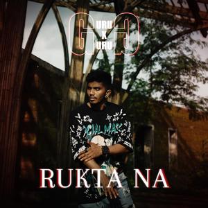 Rukta Na