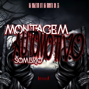 Montagem Automotivo Sombrio
