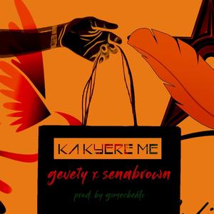 Kakyere Me (feat. SeneBrown)