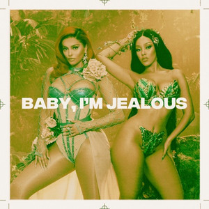 Baby, I'm Jealous (BKAYE Remix)