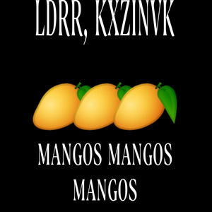 MANGOS MANGOS MANGOS