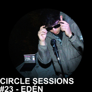 Circle Sessions #23 - Edén