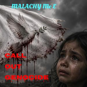 CALL OUT GENOCIDE (and Governments who enable it)