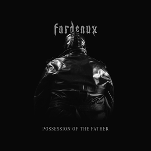 Possession Of The Father
