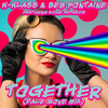 K-Klass - Together (Dale Move Remix - Radio Edit)