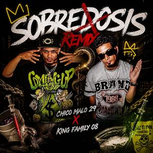 Sobredosis (Chico Malo29 Remix)
