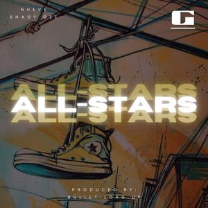 All-Stars (feat. Shady Gee)