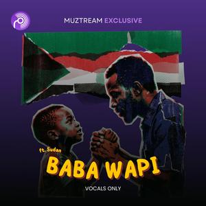 Baba Wapi (Vocals Only) | Afro Soul