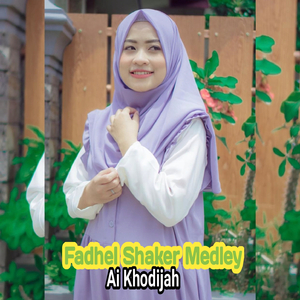 Fadhel Shaker Medley