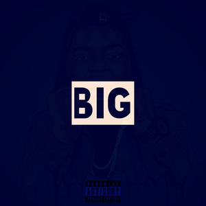 BIG (Remix)