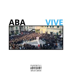 ABA VIVE (feat. Tony Ezza)