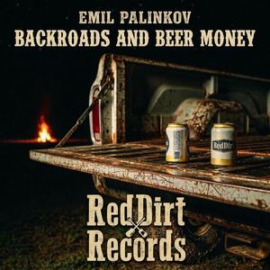 Backroads and Beer Money